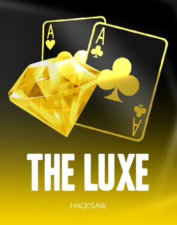 The Luxe by Hacksaw